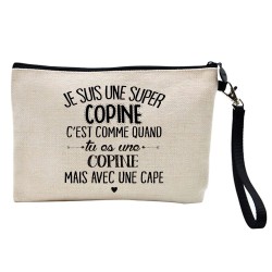 Pochette Trousse à crayons et maquillage lin imprimé citation illustration Je suis une super copine avec une cape