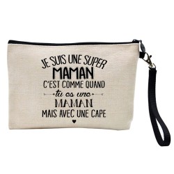 Pochette Trousse à crayons et maquillage lin imprimé citation illustration Je suis une super maman avec une cape