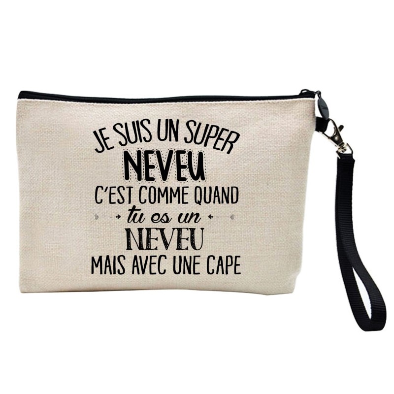 Pochette Trousse à crayons et maquillage lin imprimé citation illustration Je suis un super neveu avec une cape