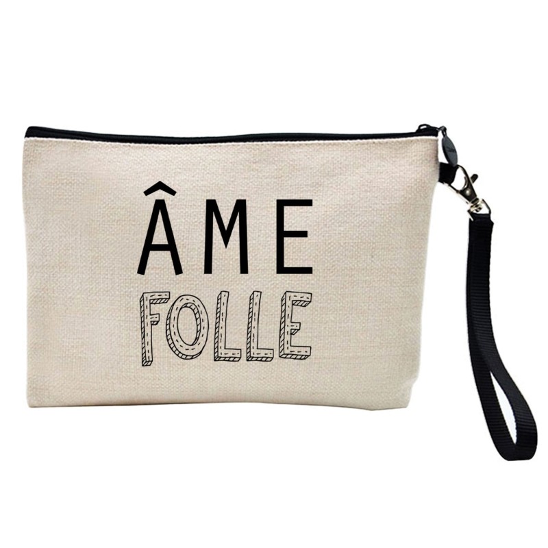 Pochette Trousse à crayons et maquillage lin imprimé citation âme folle