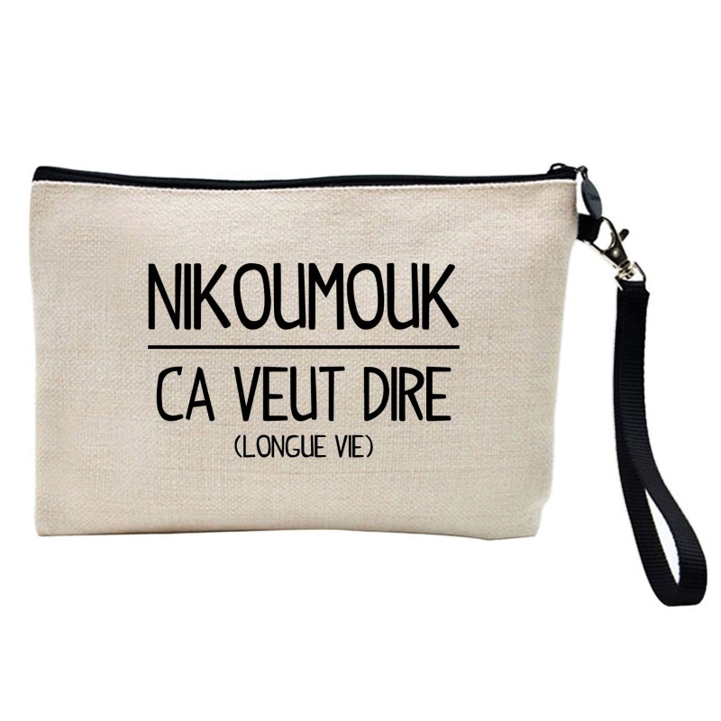 Pochette Trousse à crayons et maquillage lin imprimé citation Nikoumouk ca veut dire longue vie