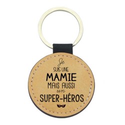 Porte-clefs cuir végan marron - Cadeau fête grands mères - Imprimé en France - Citation  Je suis une mamie super héros