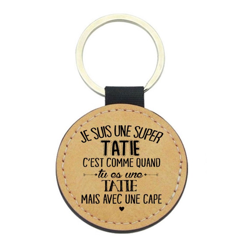 Porte-clés cuir végan marron - Cadeau - Imprimé en France - Je suis une super tatie avec une cape