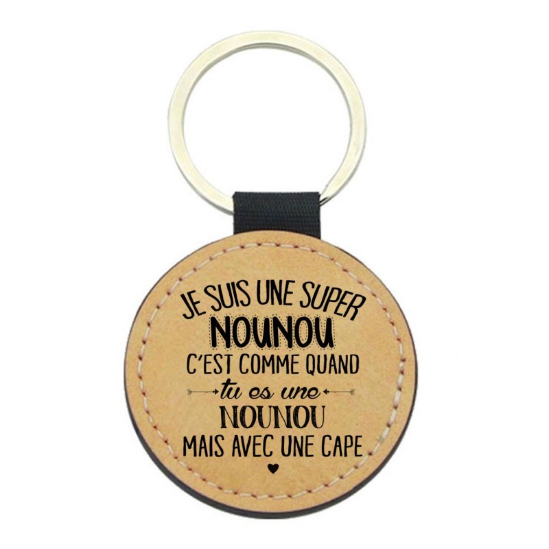 Porte-clés cuir végan marron - Cadeau - Imprimé en France - Je suis une super nounou avec une cape