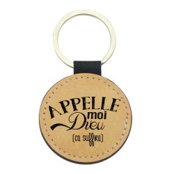 Porte-clés cuir végan marron - Cadeau  - Imprimé en France - Appelle moi dieu ca suffira