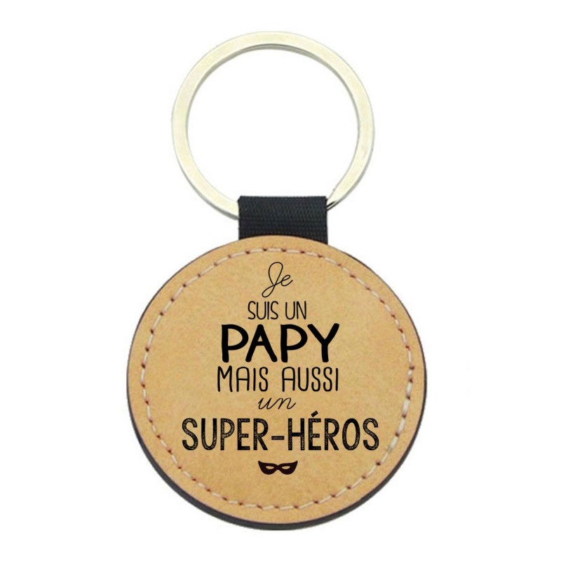 Porte-clés cuir végan marron - Cadeau fête grand pères- Imprimé en France - Je suis un papy aussi un super héros