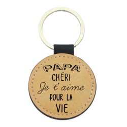 Porte-clés cuir végan marron - Cadeau fête des pères- Imprimé en France - Papa chéri je t'aime pour la vie