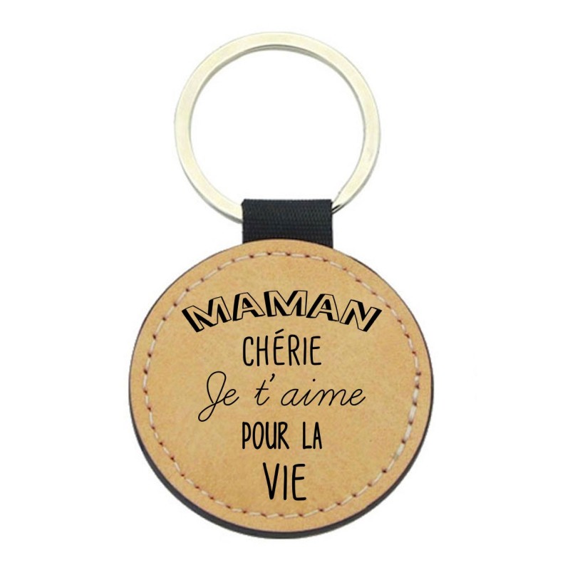 Porte-clés cuir végan marron - Cadeau fête des Mères- Imprimé en France - Maman chérie je t'aime pour la vie