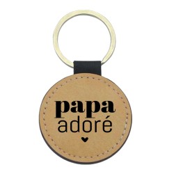Porte-clés cuir végan marron - Cadeau - Imprimé en France - citation papa adoré
