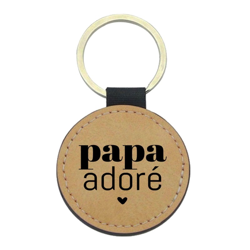 Porte-clés cuir végan marron - Cadeau - Imprimé en France - citation papa adoré