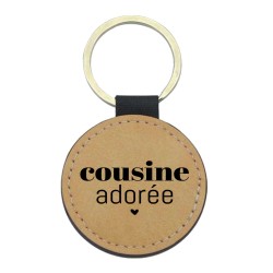 Porte-clés cuir végan marron - Cadeau - Imprimé en France - citation cousine adorée