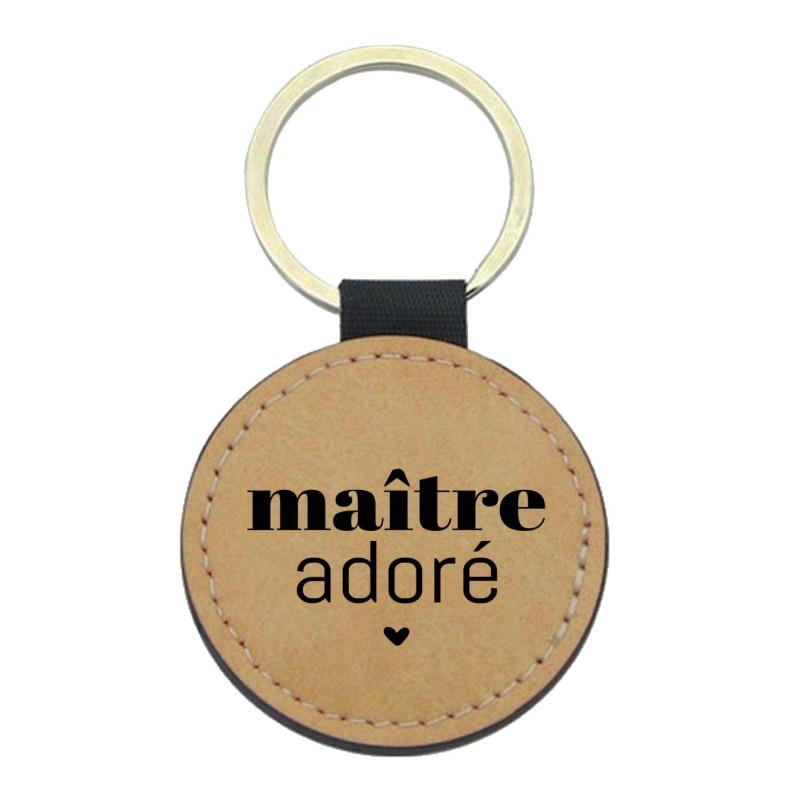 Porte-clés cuir végan marron - Cadeau - Imprimé en France - citation Maître adoré