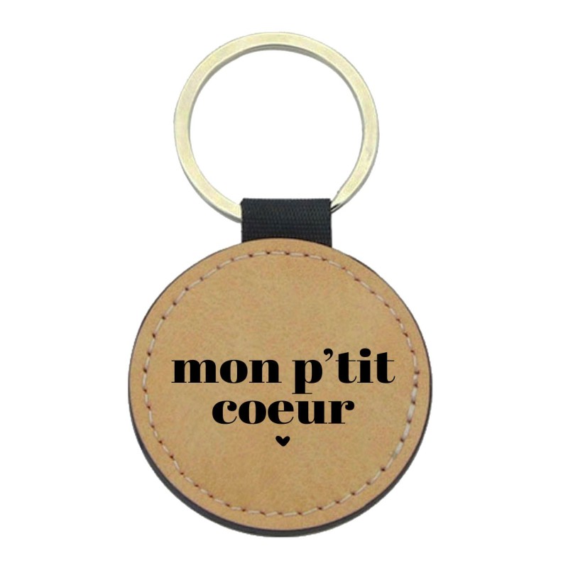 Porte-clés cuir végan marron - Cadeau - Imprimé en France - citation Mon petit coeur