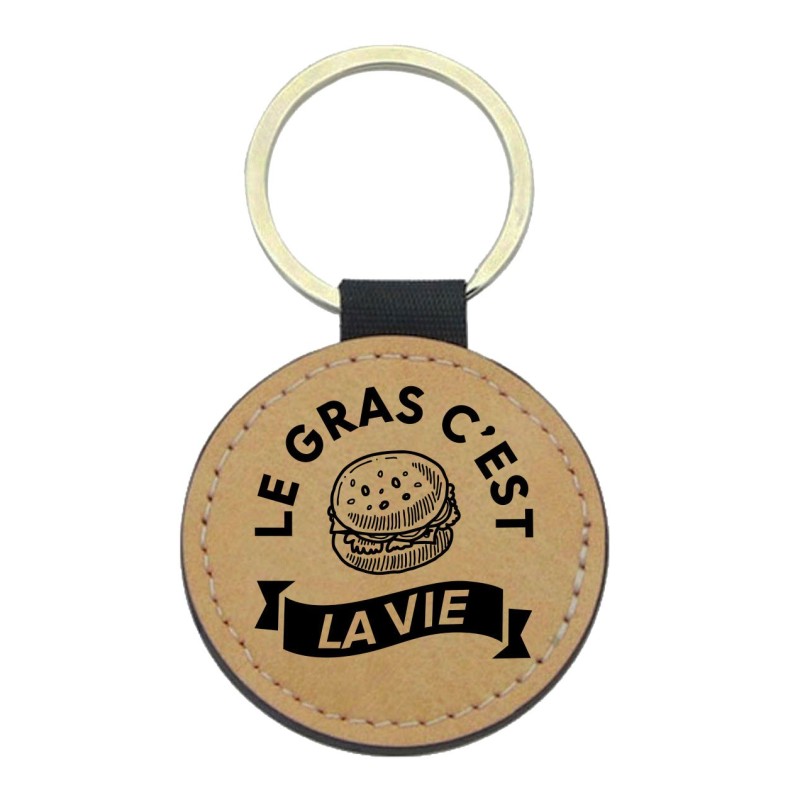 Porte-clés cuir végan marron - Cadeau - Imprimé en France - citation Le gras c'est la vie