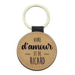Porte-clés cuir végan marron - Cadeau - Imprimé en France - citation Vivre d'amour et de ricard