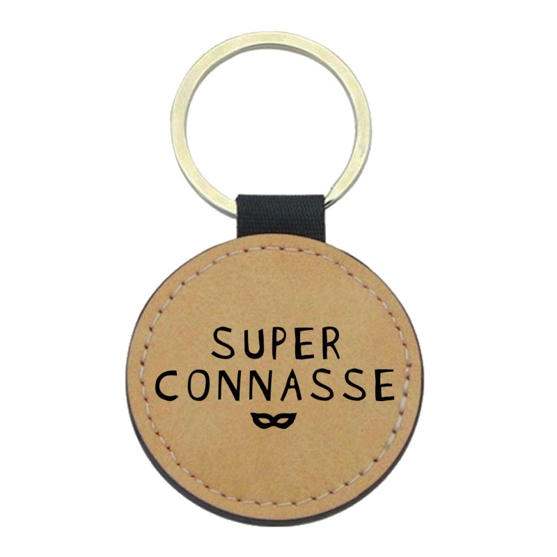 Porte-clés cuir végan marron - Cadeau - Imprimé en France - citation Super connasse