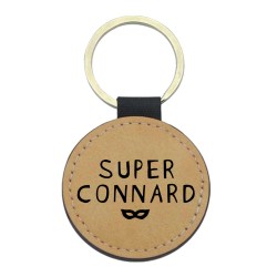 Porte-clés cuir végan marron - Cadeau - Imprimé en France - citation Super connard