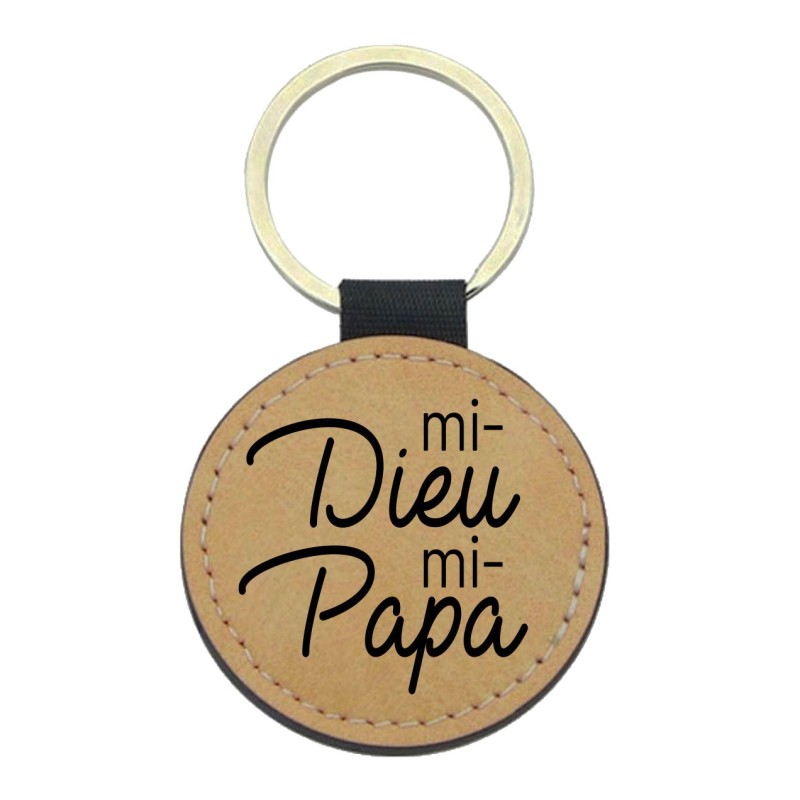 Porte-clés cuir végan marron - Cadeau - Imprimé en France - citation Mi dieu mi papa