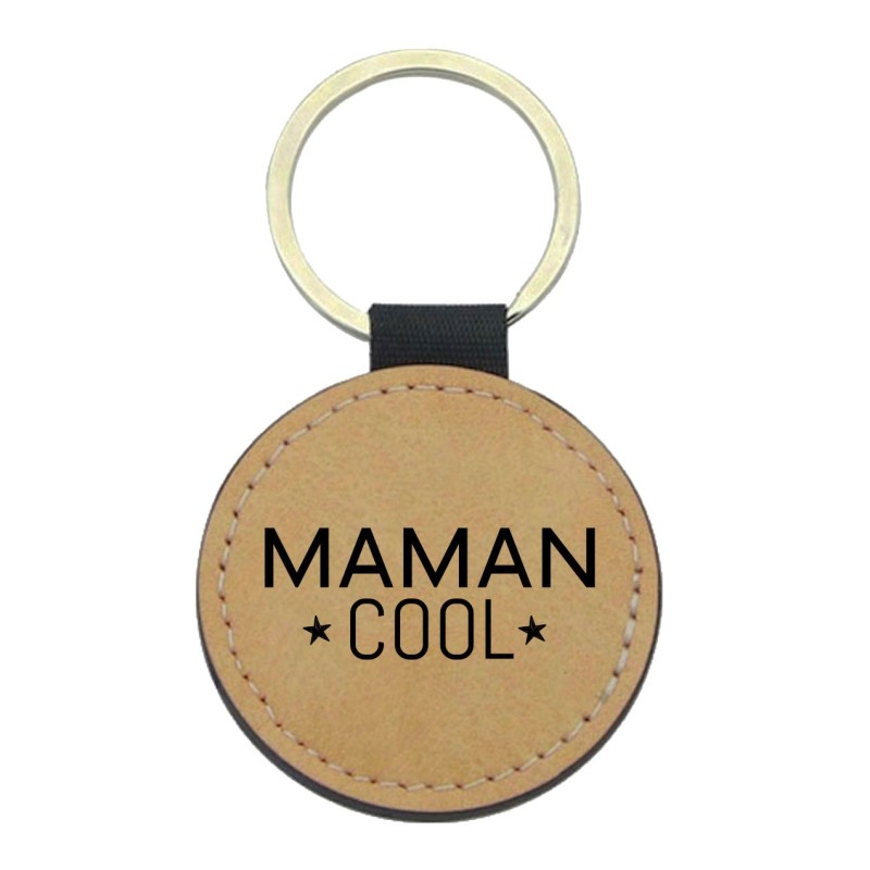 Porte-clés cuir végan marron - Cadeau - Imprimé en France - citation maman cool