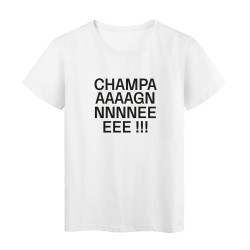 T-Shirt imprimé humour citation Champagneeee