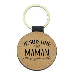 Porte-clefs cuir végan marron imprimé Je suis une maman trop géniale