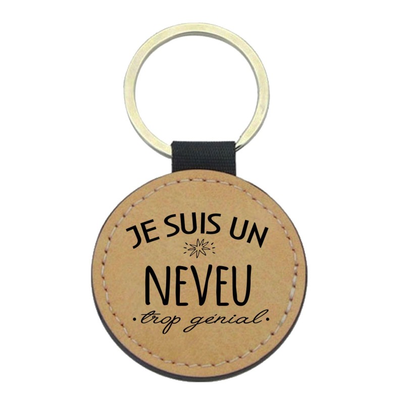 Porte-clefs cuir végan marron imprimé Je suis un neveu trop génial