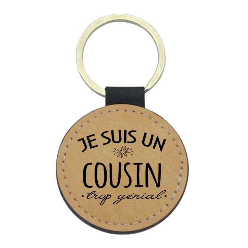Porte-clefs cuir végan marron imprimé Je suis un cousin trop génial