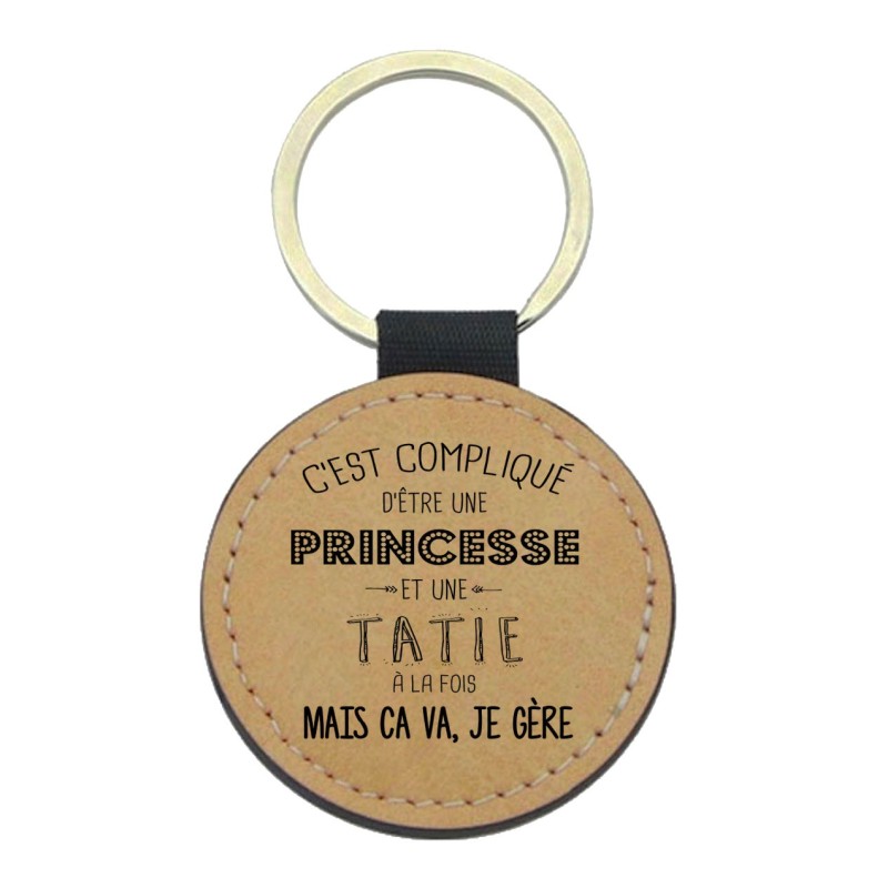 Porte-clefs cuir végan marron imprimé C'est compliqué d'être une princesse et une Tatie