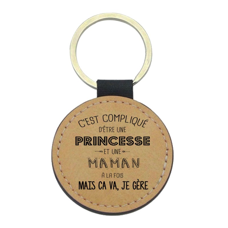 Porte-clefs cuir végan marron imprimé C'est compliqué d'être une princesse et une Maman