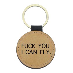 Porte-clefs cuir végan marron imprimé Fuck you i can fly
