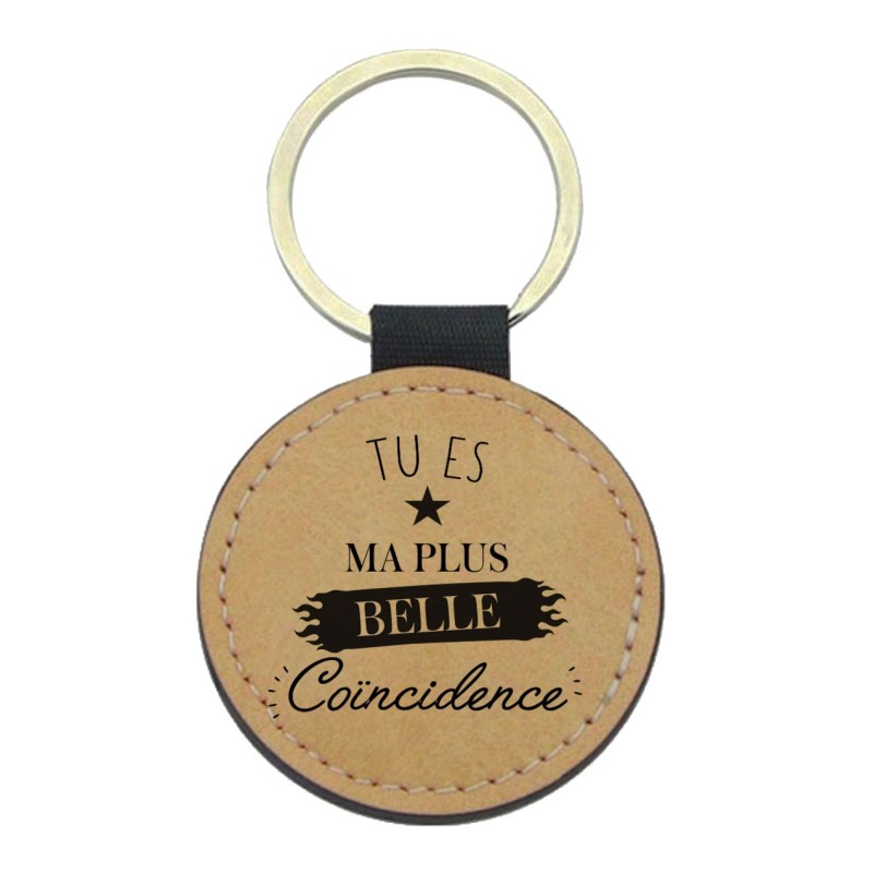 Porte-clefs cuir végan marron imprimé Tu es ma plus belle coincidence