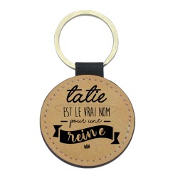 Porte-clefs cuir végan marron imprimé Tatie est le vrai nom pour une reine