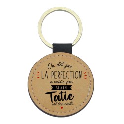 Porte-clefs cuir végan marron imprimé On dit que la perfection n'existe pas mais tatie est bien réelle