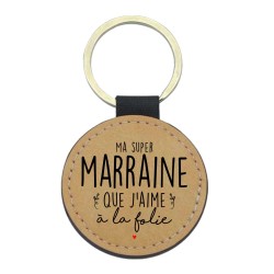 Porte-clefs cuir végan marron imprimé Ma super marraine que j'aime a la folie