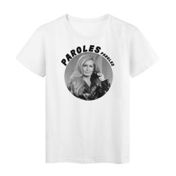 T-Shirt imprimé - Cadeau - Célébrité Dalida - Citation Paroles et paroles
