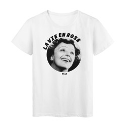T-Shirt imprimé - Cadeau - Chanteur Piaf - Citation La vie en rose