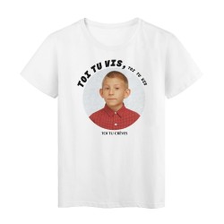 T-Shirt imprimé - Cadeau - Cinéma dewey - Réplique Toi tu vis toi tu vis toi tu crèves
