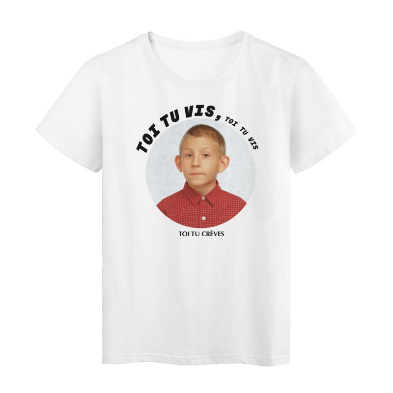 T-Shirt imprimé - Cadeau - Cinéma dewey - Réplique Toi tu vis toi tu vis toi tu crèves
