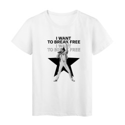 T-Shirt imprimé - Cadeau - Célébrité Rock- Citation i want to break free - ref4011