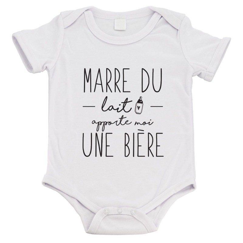 Body bébé - imprimé citation naissance - Humour - Marre du lait apporte moi une bière