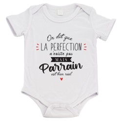 Body bébé - Cadeau naissance - imprimé citation Humour - La perfection n'existe pas mais Parrain est bien réel