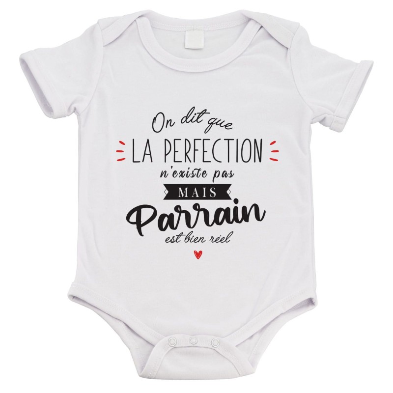 Body bébé - Cadeau naissance - imprimé citation Humour - La perfection n'existe pas mais Parrain est bien réel