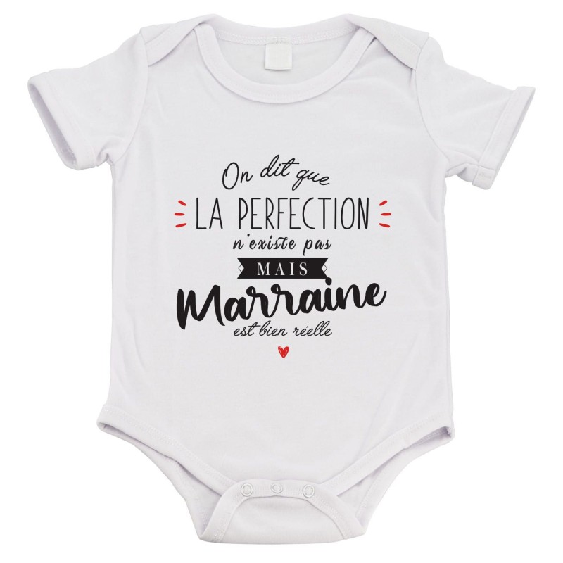 Body bébé - Cadeau naissance - imprimé citation Humour - La perfection n'existe pas mais Marraine est bien réelle