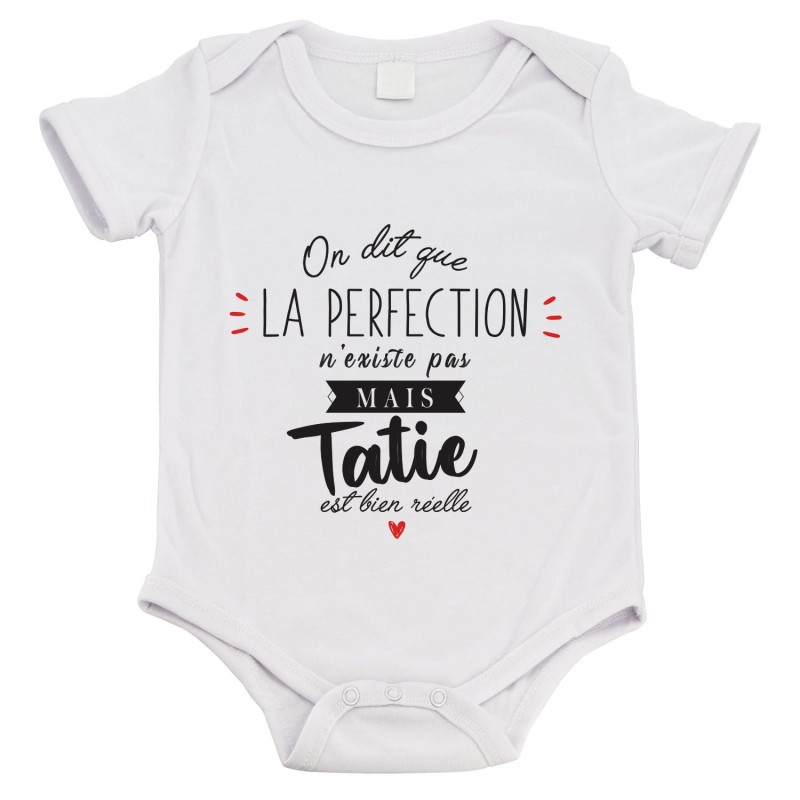 Body bébé - Cadeau naissance - imprimé citation Humour - La perfection n'existe pas mais tatie est bien réelle