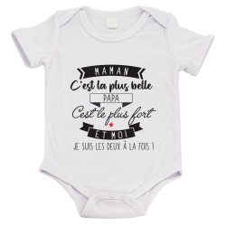 Body bébé - Cadeau naissance - imprimé citation Humour - Maman plus belle papa plus fort et moi les deux