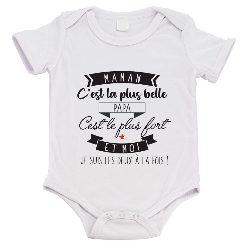 Body bébé - Cadeau naissance - imprimé citation Humour - Maman plus belle papa plus fort et moi les deux