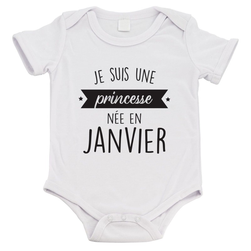 Body bébé - Cadeau Baptême - imprimé humour - Je suis une princesse née en janvier