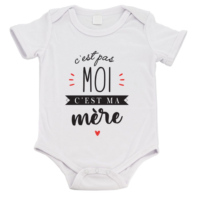 Body bébé - Cadeau Baptême - imprimé humour - C'est pas moi c'est ma mère