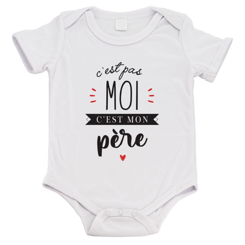 Body bébé - Cadeau Baptême - imprimé humour - C'est pas moi c'est ma Père