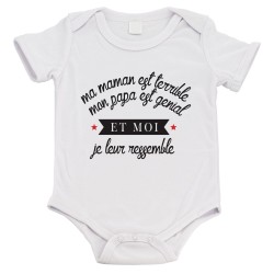 Body bébé - Cadeau Baptême - imprimé humour - Maman est terrible papa génial et moi je leur ressemble